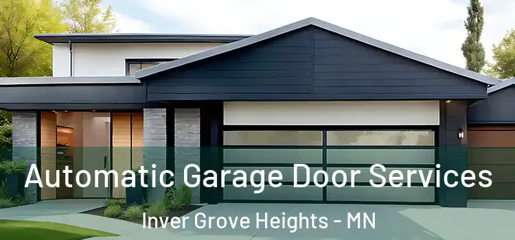 Automatic Garage Door Services Inver Grove Heights - MN