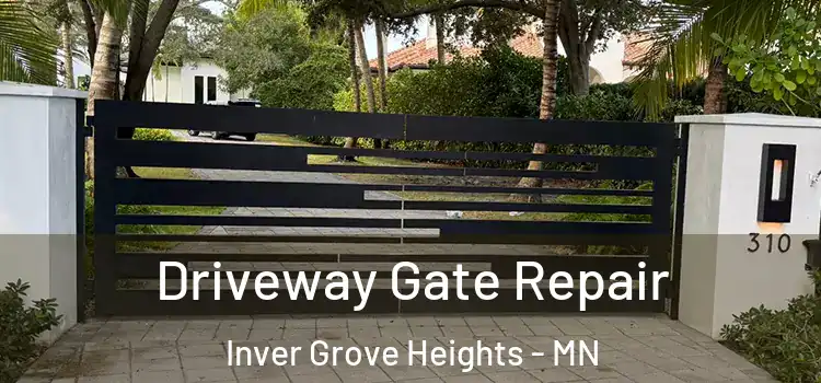  Driveway Gate Repair Inver Grove Heights - MN