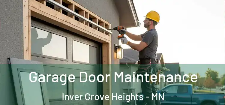 Garage Door Maintenance Inver Grove Heights - MN