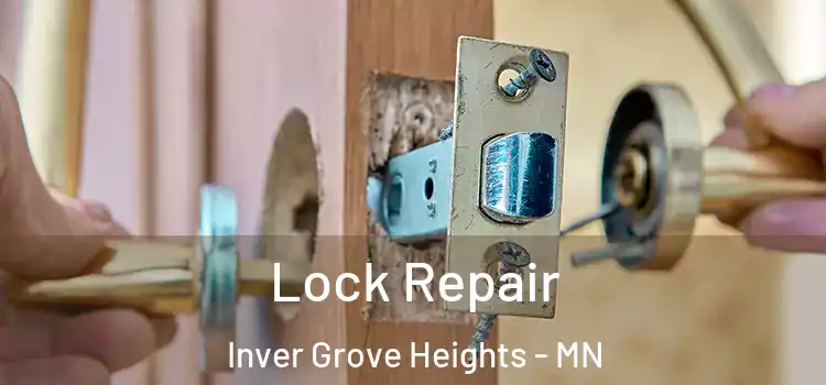 Lock Repair Inver Grove Heights - MN