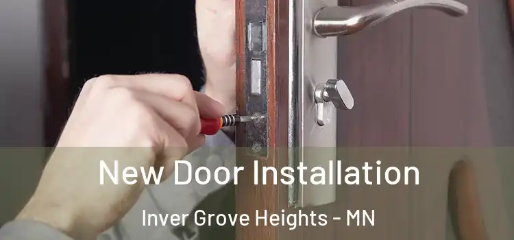 New Door Installation Inver Grove Heights - MN