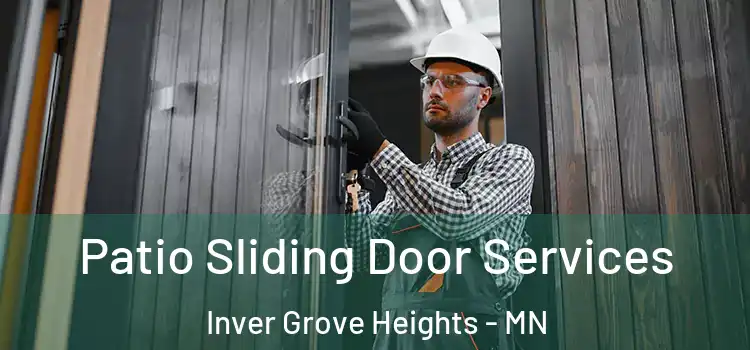  Patio Sliding Door Services Inver Grove Heights - MN