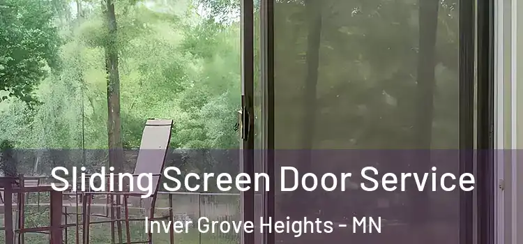 Sliding Screen Door Service Inver Grove Heights - MN