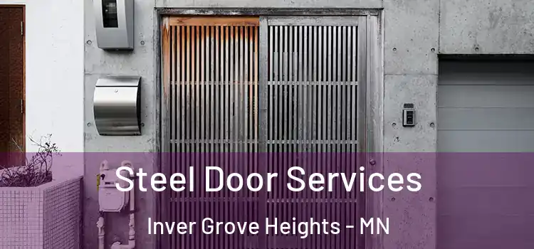 Steel Door Services Inver Grove Heights - MN