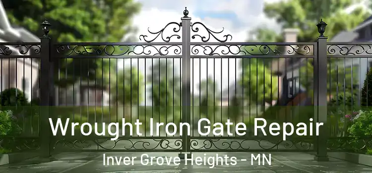 Wrought Iron Gate Repair Inver Grove Heights - MN